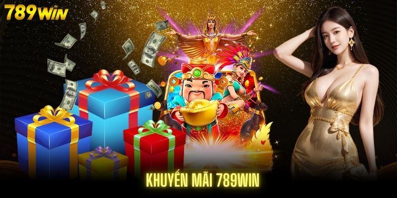 Đôi nét về khuyến mãi 789Win